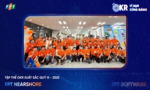FPT Nearshore là tập thể OKR xuất sắc quý III FPT